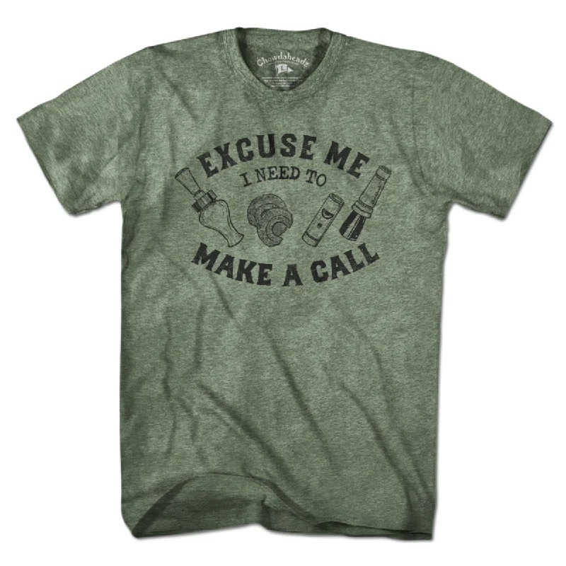 Make The Call T-Shirt