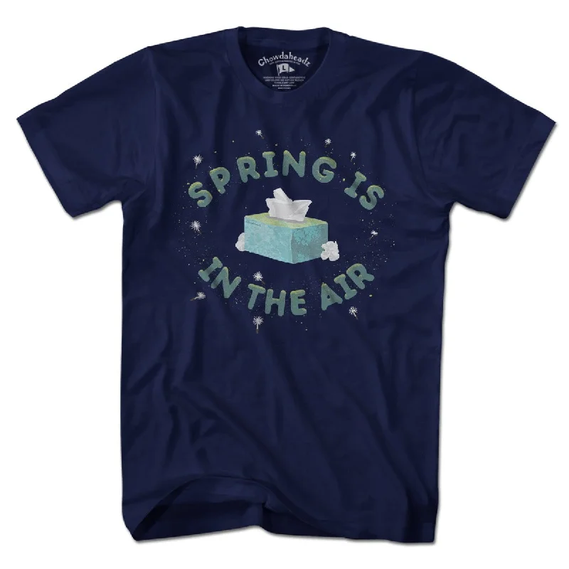 Spring Is In The Air T-Shirt